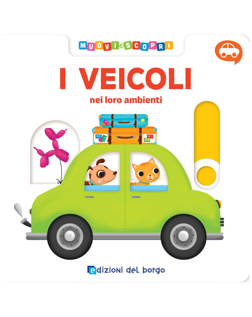 Veicoli - muovi e scopri