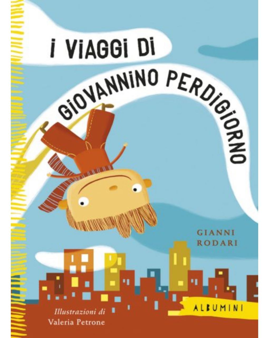 Albumini - i viaggi di giovannino perdigiorno