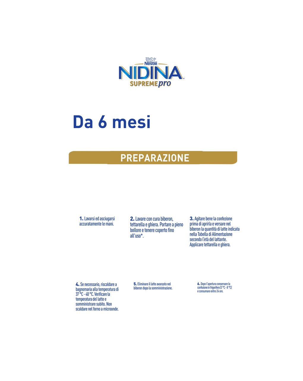 Nidina supremepro 2 latte di proseguimento liquido da 6 mesi brick da 300ml - nestle'